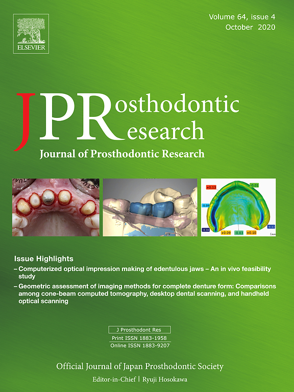 Go to journal home page - Journal of Prosthodontic Research